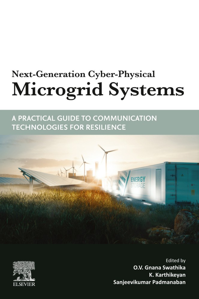 دانلود کتاب Next-Generation Cyber-Physical Microgrid Systems: A Practical Guide to Communication Technologies for Resilience