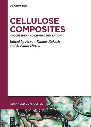 دانلود کتاب Cellulose Composites: Processing and Characterization