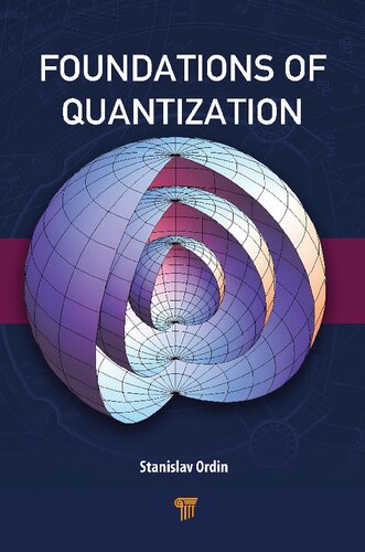 دانلود کتاب Foundations of Quantization