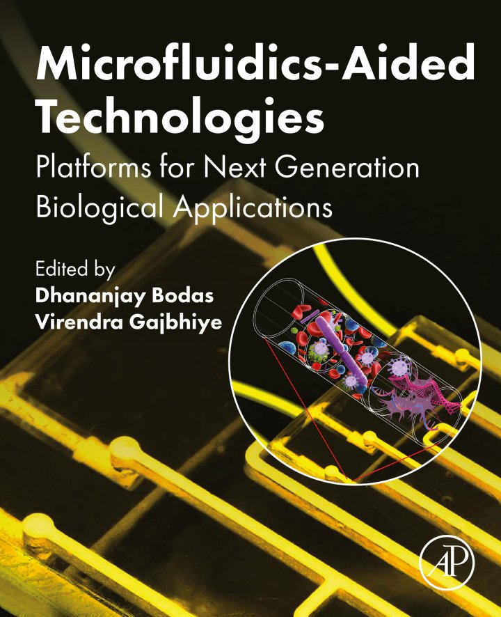 دانلود کتاب Microfluidics-Aided Technologies: Platforms for Next Generation Biological Applications