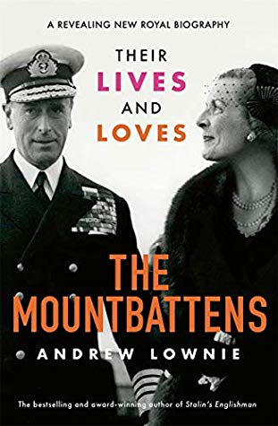 دانلود کتاب The Mountbattens: Their Lives & Loves