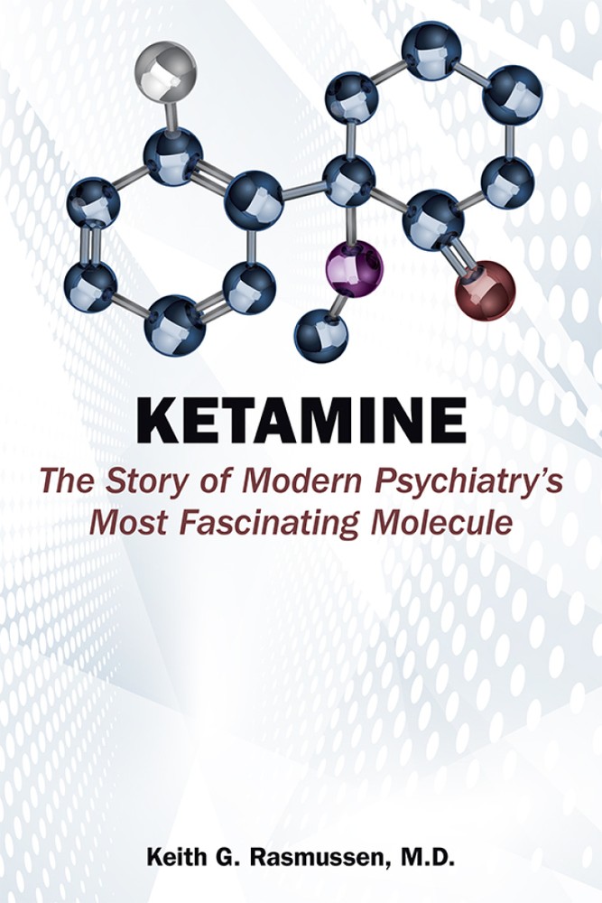 دانلود کتاب Ketamine: The Story of Modern Psychiatry’s Most Fascinating Molecule