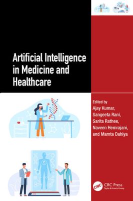 دانلود کتاب Artificial Intelligence in Medicine and Healthcare