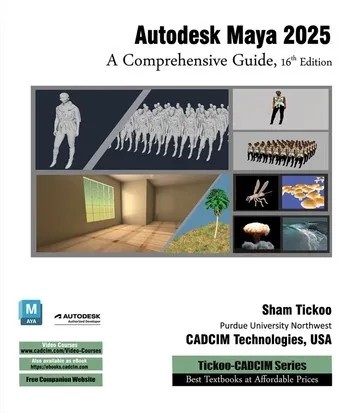 دانلود کتاب Autodesk Maya 2025 by Prof. Sham Tickoo CADCIM Technologies