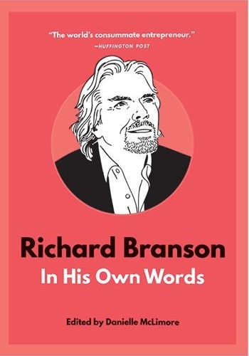 كتاب رمان انگلیسی نقل‌قول‌های معروف ریچارد برانسون Richard Branson In His Own Words - (In Their Own Words Series)