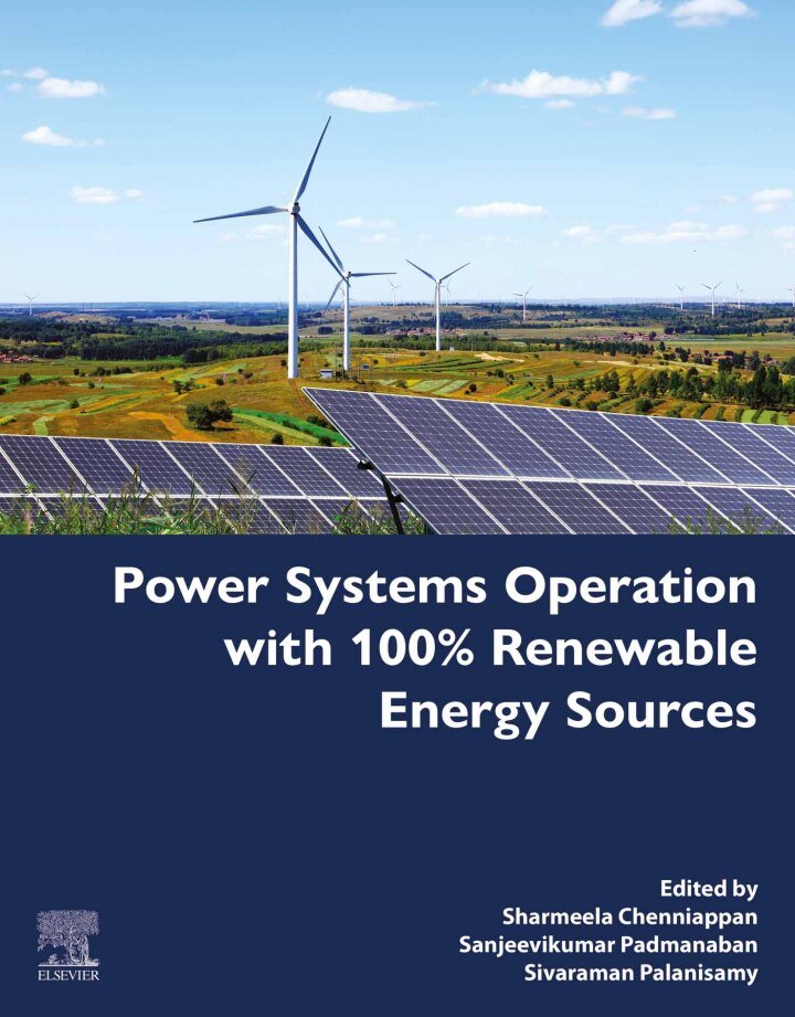 دانلود کتاب Power Systems Operation with 100% Renewable Energy Sources