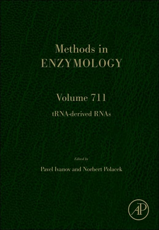 دانلود کتاب TRNA-derived RNAs (Volume 711) (Methods in Enzymology, Volume 711)