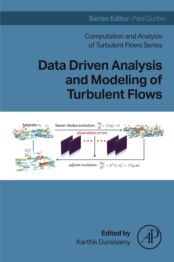 دانلود کتاب Data Driven Analysis and Modeling of Turbulent Flows
