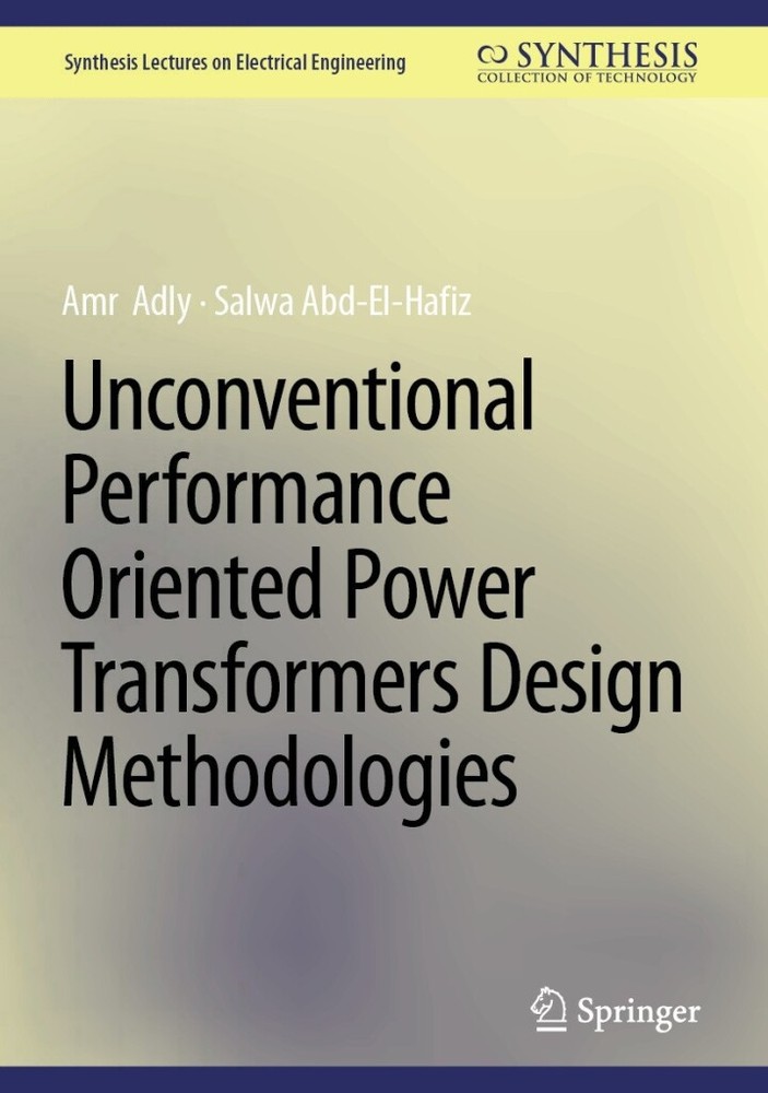 دانلود کتاب Unconventional Performance Oriented Power Transformers Design Methodologies