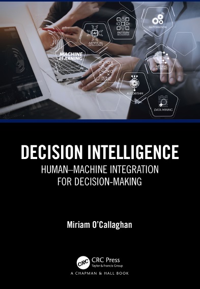 دانلود کتاب Decision Intelligence: Human–Machine Integration for Decision-Making
