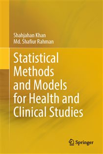 دانلود کتاب Statistical Methods and Models for Health and Clinical Studies
