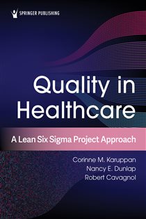 دانلود کتاب Quality in Healthcare A Lean Six Sigma Project Approach