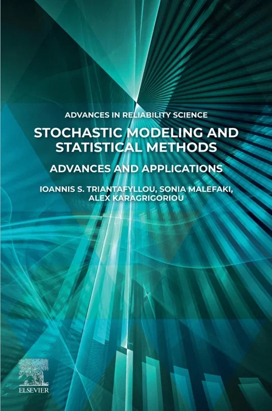 دانلود کتاب Stochastic Modeling and Statistical Methods: Advances and Applications