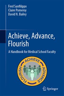 دانلود کتاب Achieve, Advance, Flourish A Handbook for Medical School Faculty