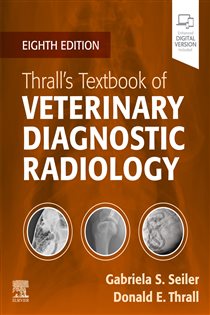 دانلود کتاب Thrall’s Textbook of Veterinary Diagnostic Radiology – E-Book (8th ed.)