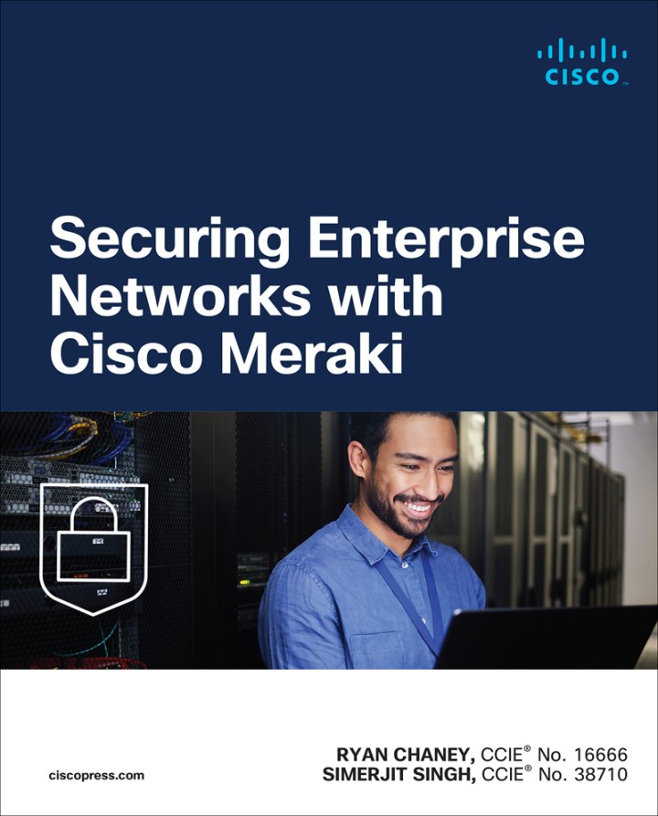 دانلود کتاب Securing Enterprise Networks with Cisco Meraki