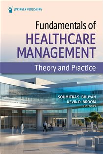 دانلود کتاب Fundamentals of Healthcare Management Theory and Practice