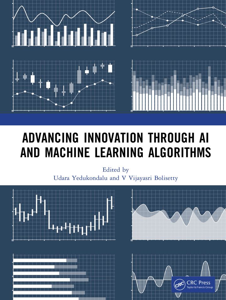 دانلود کتاب Advancing Innovation through AI and Machine Learning Algorithms