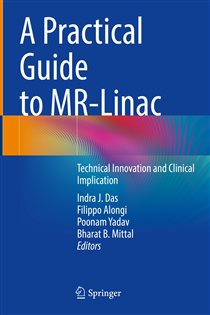 دانلود کتاب A Practical Guide to MR-Linac Technical Innovation and Clinical Implication