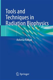 دانلود کتاب Tools and Techniques in Radiation Biophysics