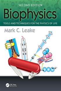 دانلود کتاب Biophysics (2nd ed.) Tools and Techniques for the Physics of Life