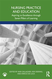 دانلود کتاب Nursing Practice and Education Aspiring to Excellence through Seven Pillars of Learning