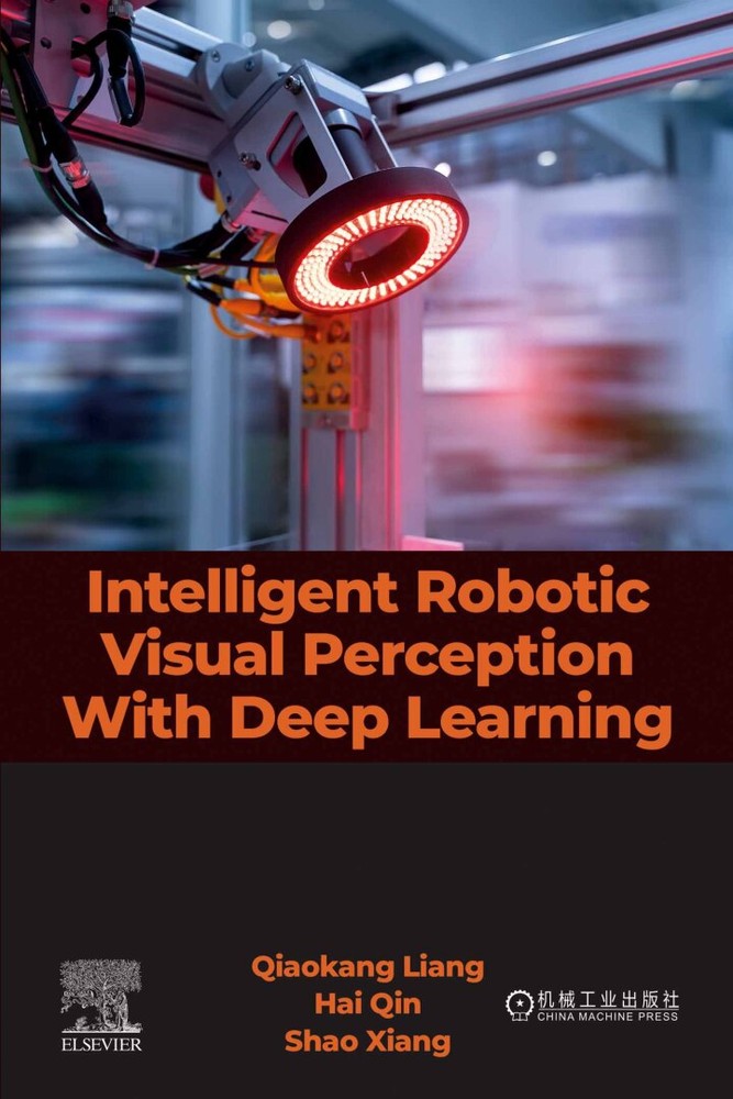 دانلود کتاب Intelligent Robotic Visual Perception with Deep Learning