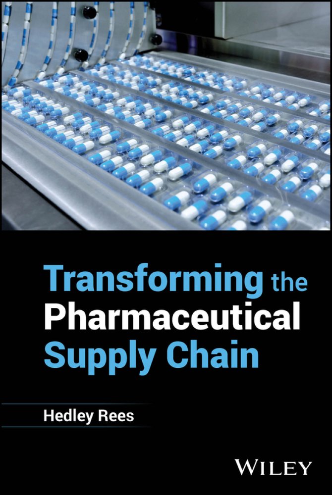 دانلود کتاب Transforming the Pharmaceutical Supply Chain
