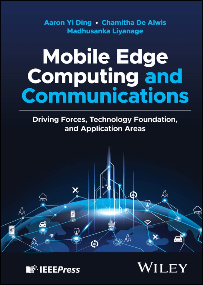 دانلود کتاب Mobile Edge Computing and Communications: Driving Forces, Technology Foundation, and Application Areas