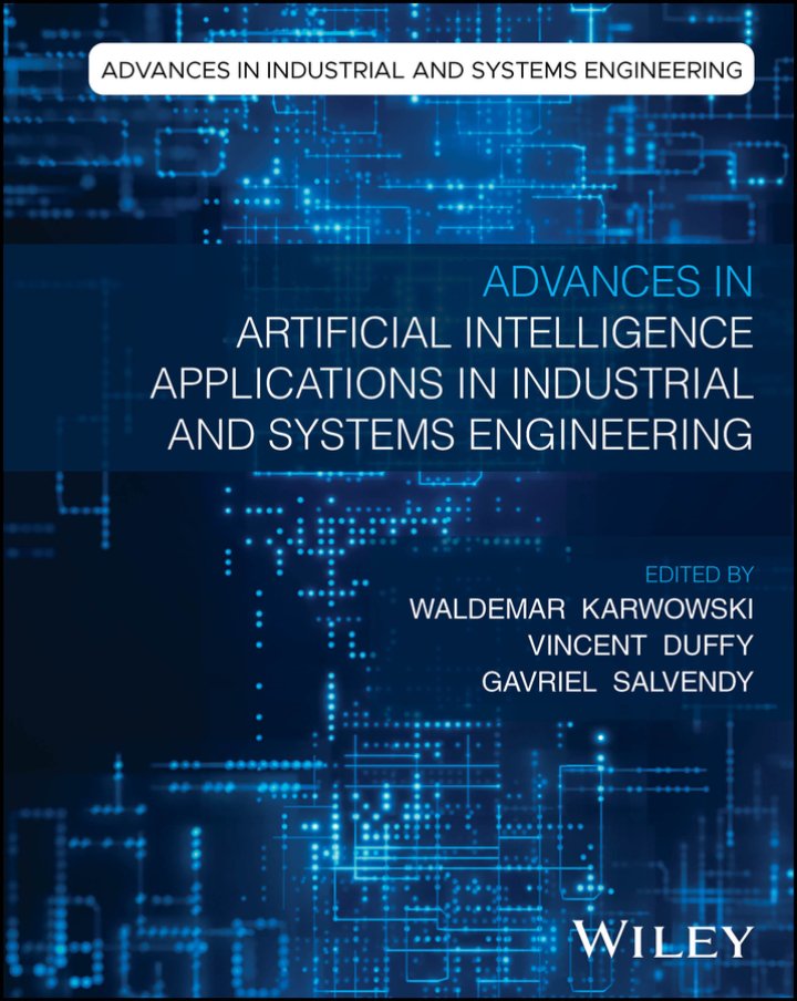 دانلود کتاب Advances in Artificial Intelligence Applications in Industrial and Systems Engineering