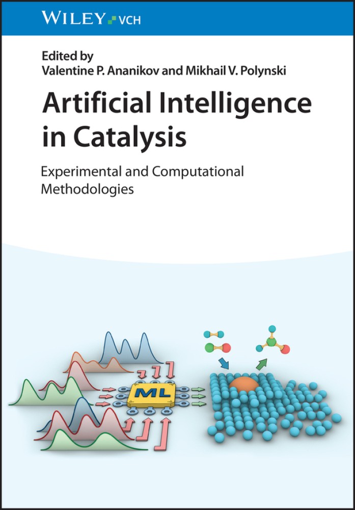 دانلود کتاب Artificial Intelligence in Catalysis: Experimental and Computational Methodologies