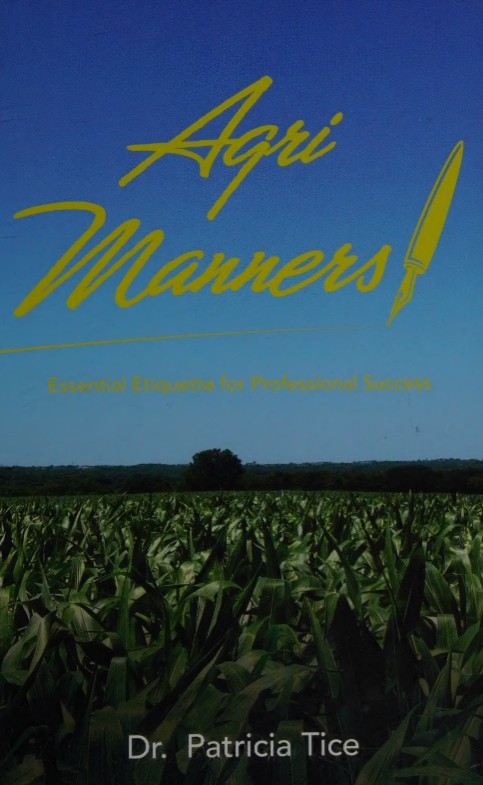 دانلود کتاب Agri Manners: Essential Etiquette for Professional Success