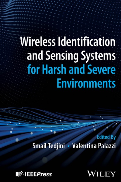 دانلود کتاب Wireless Identification and Sensing Systems for Harsh and Severe Environments