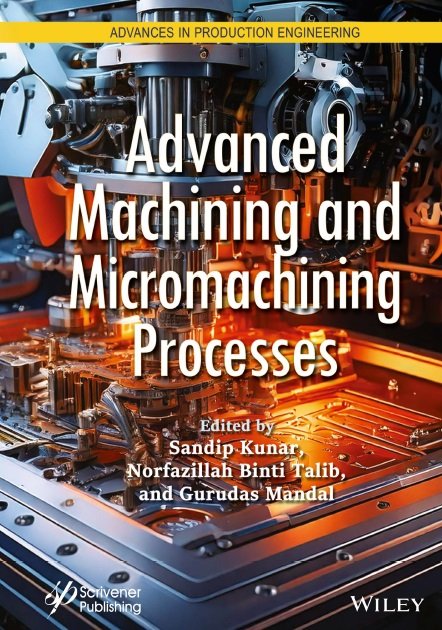 دانلود کتاب Advanced Machining and Micromachining Processes