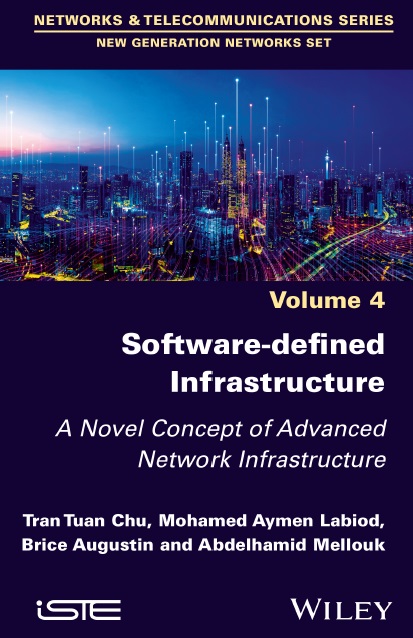 دانلود کتاب Software-defined Infrastructure: A Novel Concept of Advanced Network Infrastructure