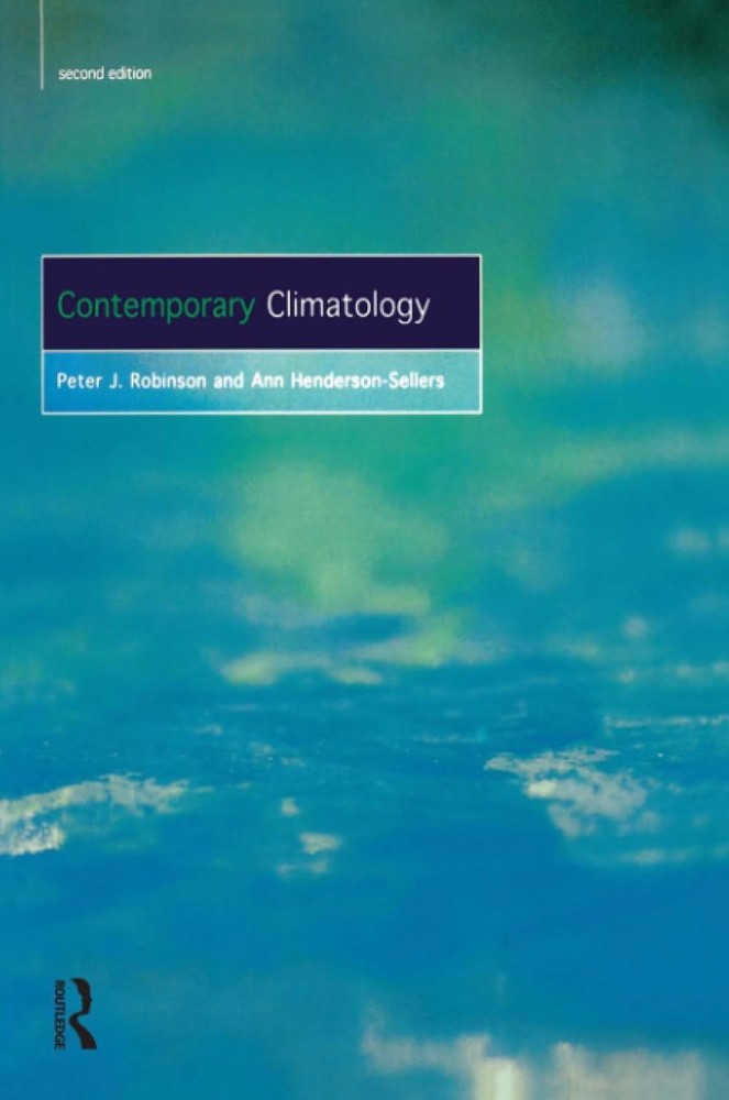 دانلود کتاب Contemporary Climatology 2nd Edition by P.J. Robinson; Ann Henderson-Sellers