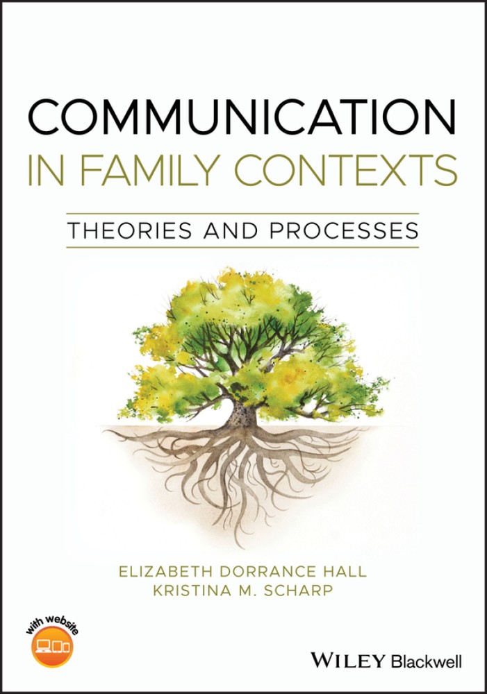 دانلود کتاب Communication in Family Contexts: Theories and Processes