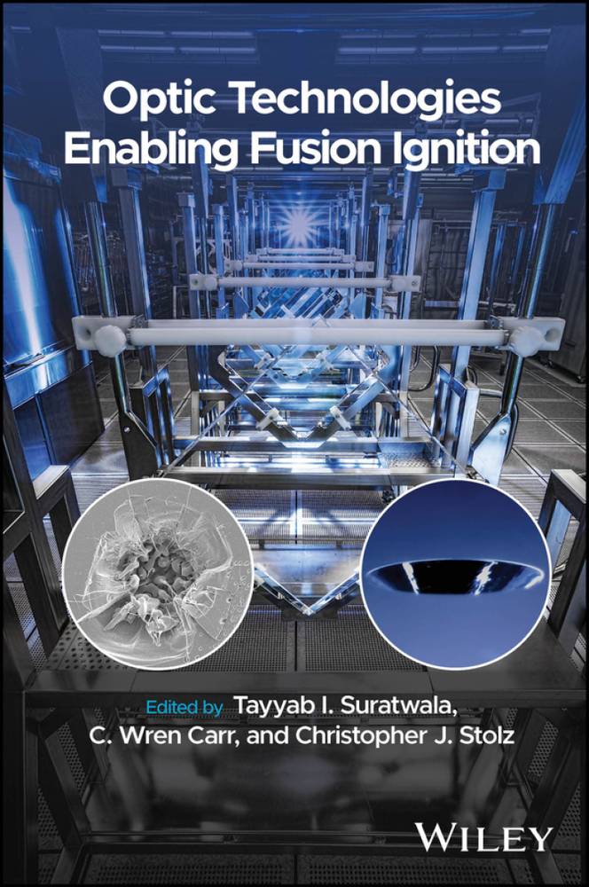 دانلود کتاب Optic Technologies Enabling Fusion Ignition