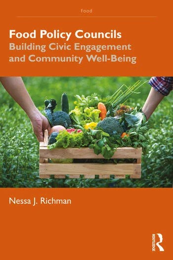 دانلود کتاب Food Policy Councils Building Civic Engagement and Community Well-Being By Nessa J. Richman
