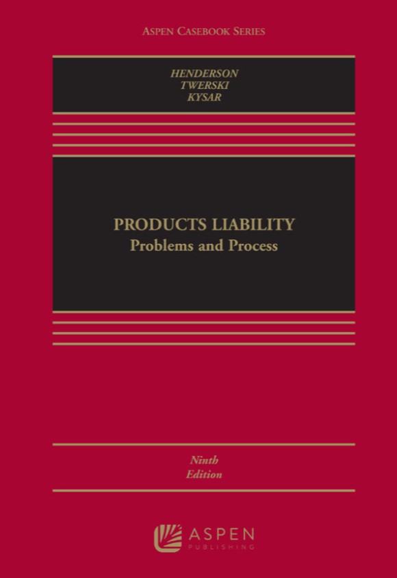 دانلود کتاب Products Liability: Problems and Process 9th Edition