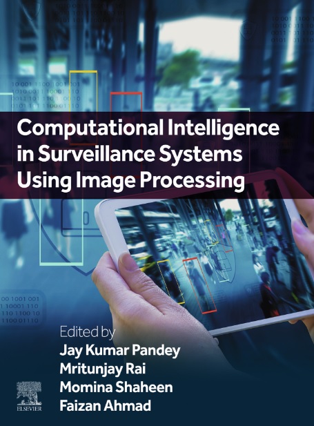 دانلود کتاب Computational Intelligence in Surveillance Systems Using Image Processing
