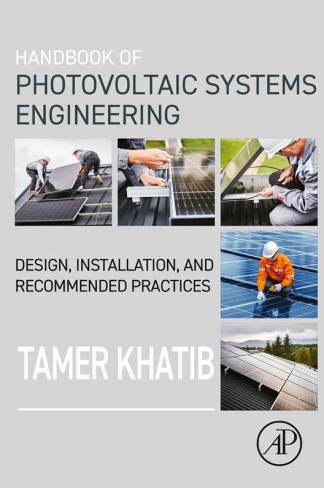دانلود کتاب Handbook of Photovoltaic Systems Engineering: Design, Installation, and Recommended Practices