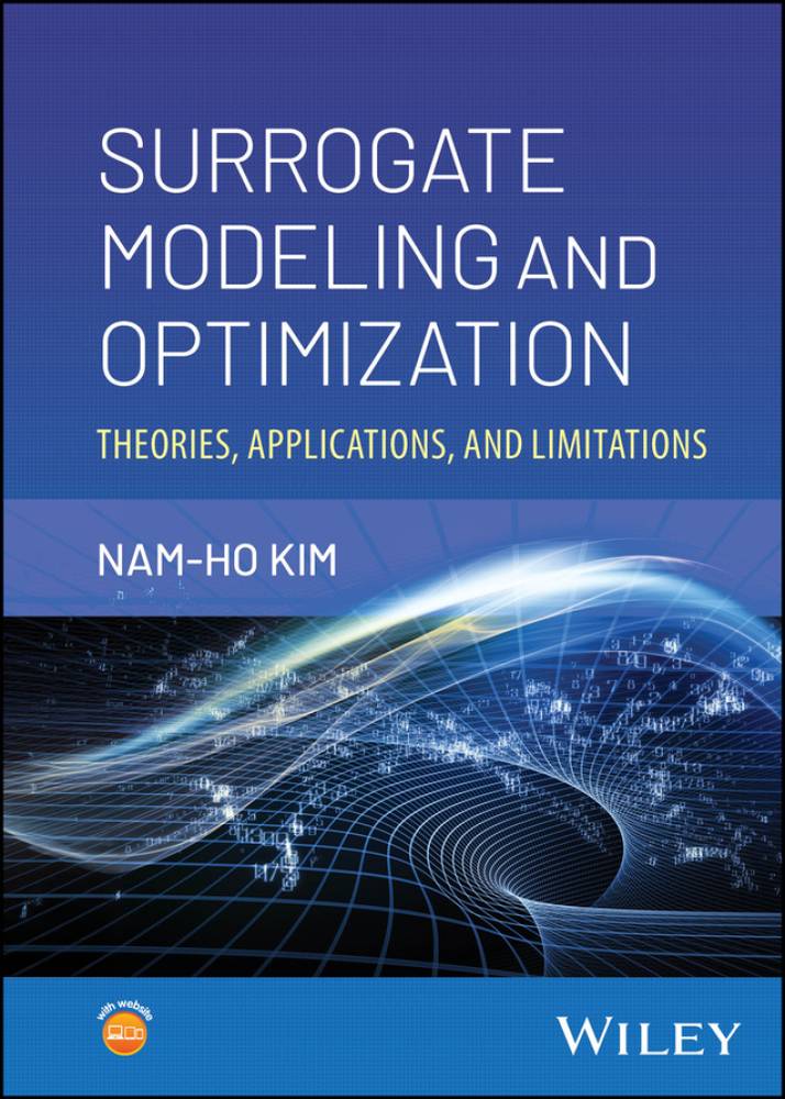 دانلود کتاب Surrogate Modeling and Optimization: Theories, Applications, and Limitations