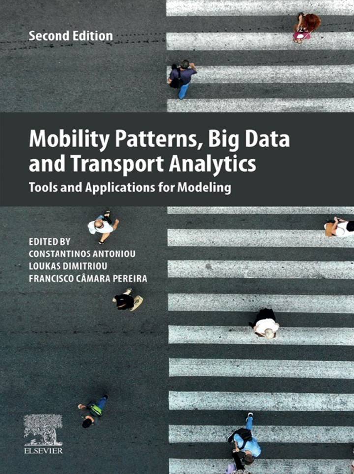 دانلود کتاب Mobility Patterns, Big Data and Transport Analytics: Tools and Applications for Modeling 2nd Edition