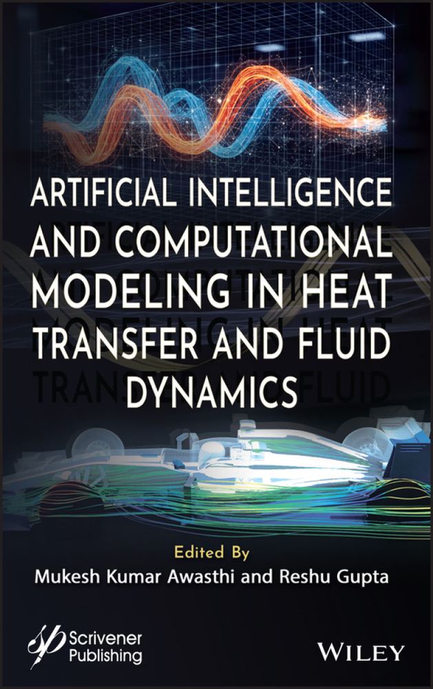 دانلود کتاب Artificial Intelligence and Computational Modeling in Heat Transfer and Fluid Dynamics