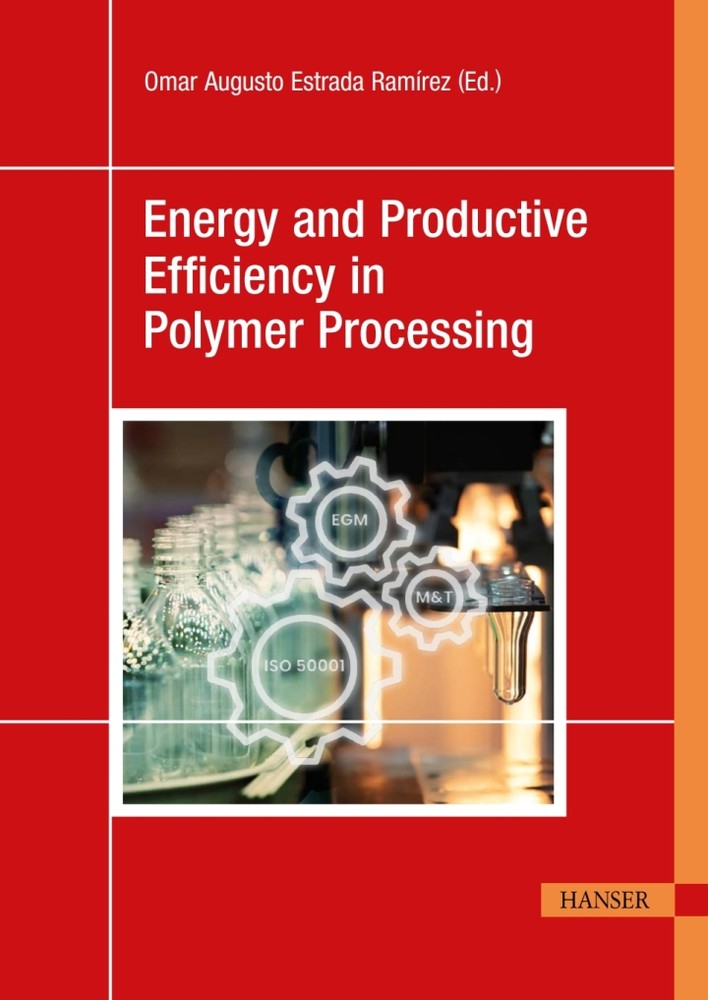 دانلود کتاب Energy and Productive Efficiency in Polymer Processing