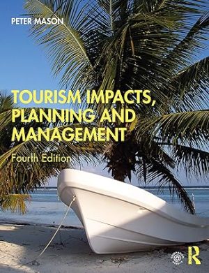 دانلود کتاب فارسی Tourism Impacts, Planning and Management 4th Edition