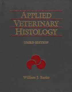 دانلود کتاب Applied Veterinary Histology, 3rd Edition