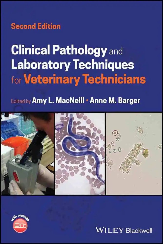 دانلود کتاب Clinical Pathology and Laboratory Techniques for Veterinary Technicians, 2nd Edition