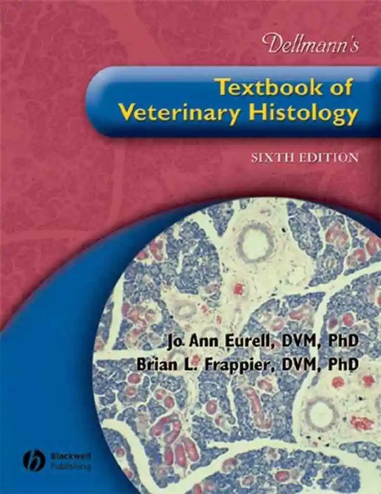 دانلود کتاب Dellmann’s Textbook of Veterinary Histology, 6th Edition (With CD)